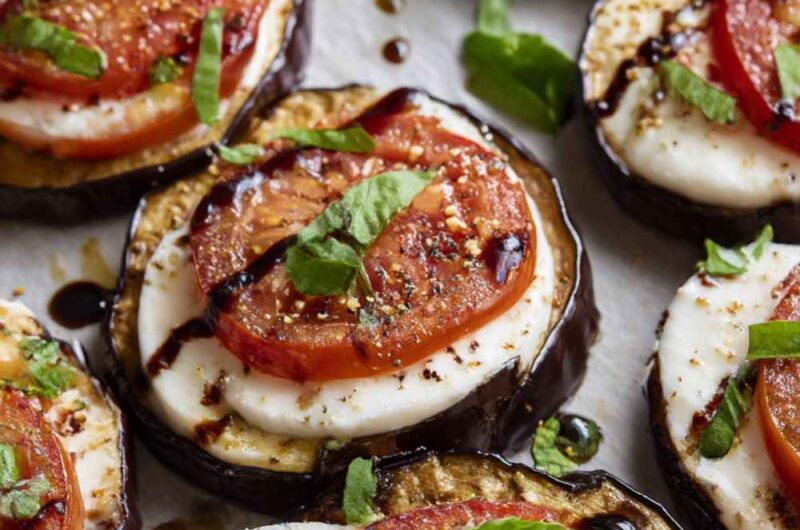 Roasted Eggplant Caprese Salad Recipe